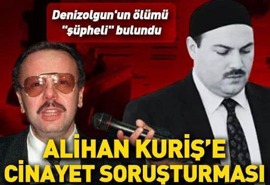 SON DAKİKA Alihan Kurişe cinayet soruşturması: Arif Ahmet Denizolgunun ölümü şüpheli bulundu
