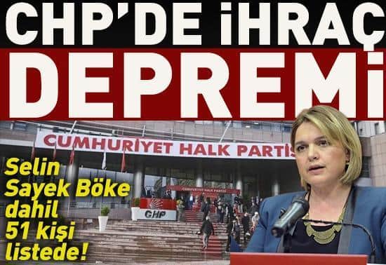 SON DAKİKA | CHPde deprem 51 isim kesin ihraç talebiyle disipline sevk edildi