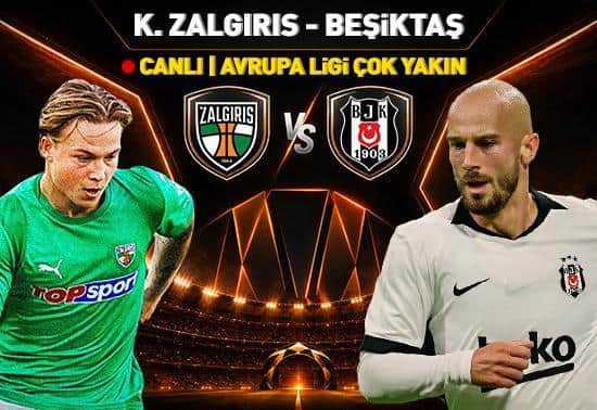 Kauno Zalgiris - Beşiktaş Canlı