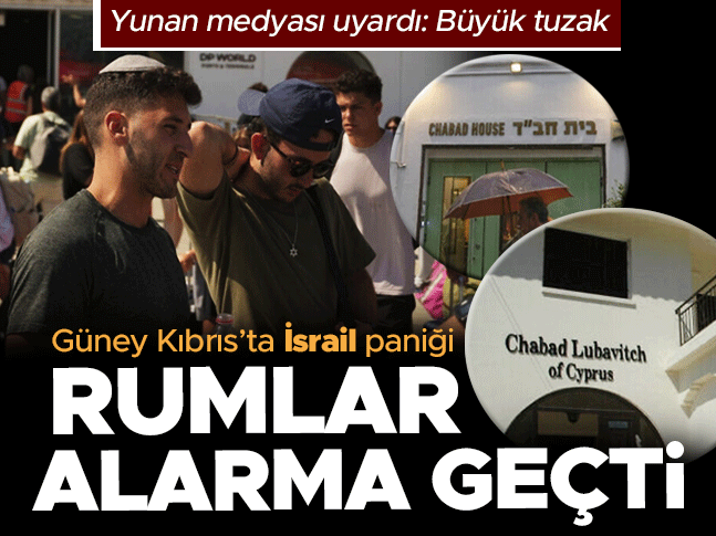 Rumlar alarma geçti: GKRYyi İsrail paniği sardı
