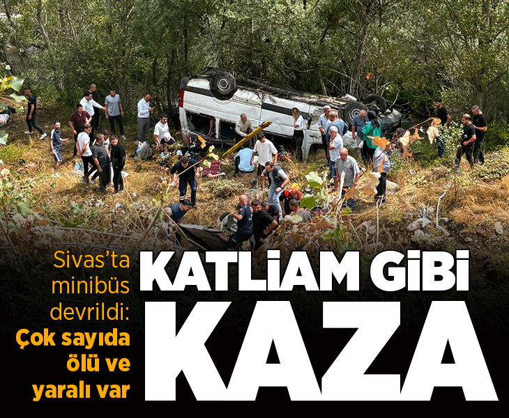 Son dakika... Sivas'ta korkunç kaza! Yolcu minibüsü şarampole devrildi: 4 ölü, 10 yaralı