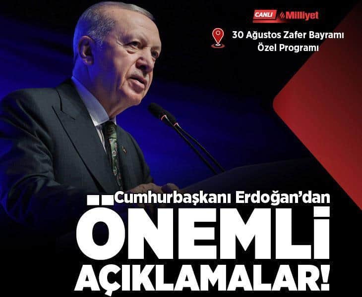 Cumhurbaşkanı Erdoğan, 30 Ağustos etkinliğinde konuşuyor