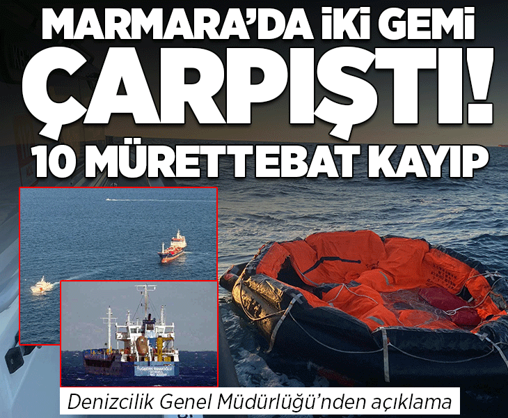 Son dakika... Marmara Denizi'nde iki gemi çarpıştı