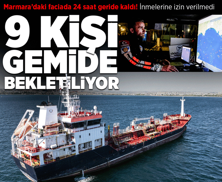 Marmara'da çarpışma! 9 şüpheli ALSU Gemisi'nde tutuluyor, gözler bu raporda