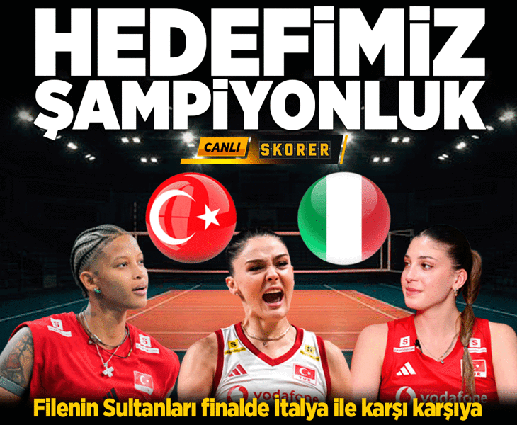 Filenin Sultanları final maçında İtalya ile karşı karşıya!