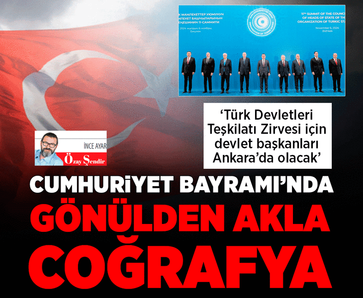 Cumhuriyet Bayramı’nda gönülden akla coğrafya