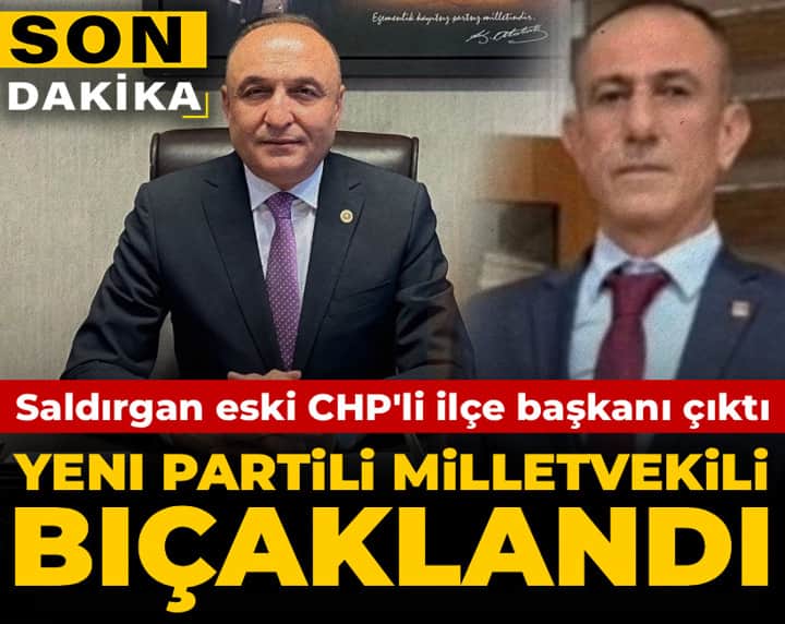 Son Dakika | YENİ Partili milletvekili bıçaklı saldırıya uğradı