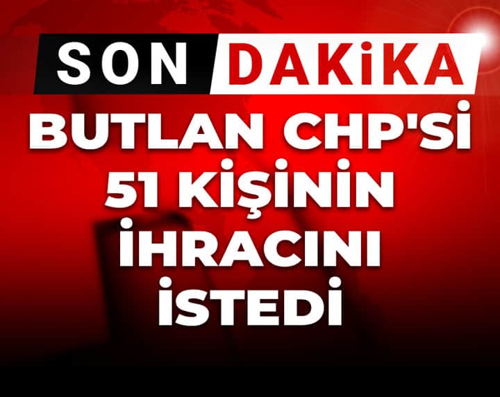 Son dakika | Butlan CHP'sinden 51 partiliye ihraç istemi: Selin Sayek Böke de aralarında