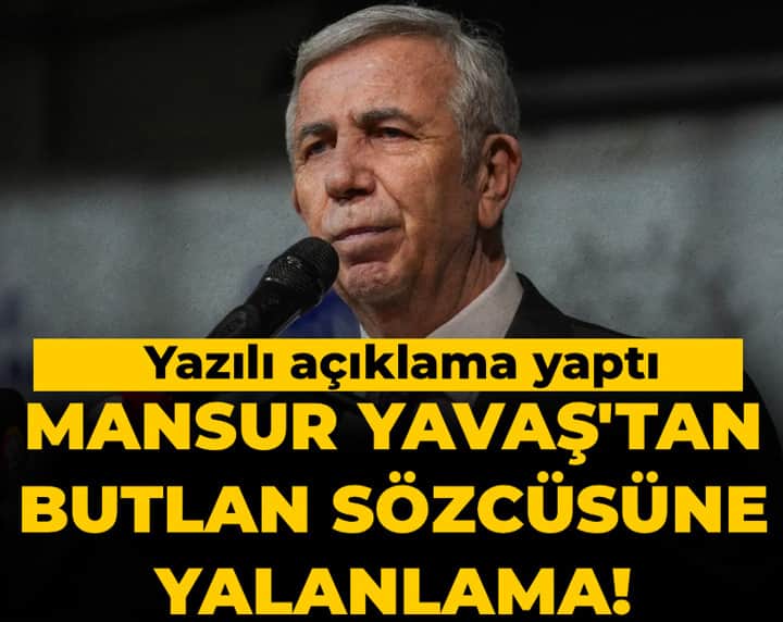 Son Dakika | Mansur Yavaş'tan butlan sözcüsüne yalanlama! Yazılı açıklama yaptı