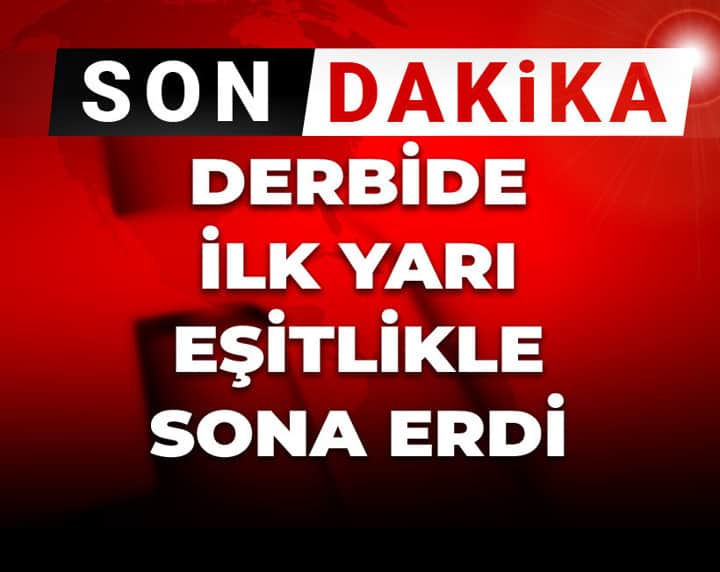 Fenerbahçe Beşiktaş derbisi canlı anlatım