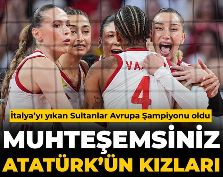 Harikasınız Atatürk'ün Kızları! İtalya'yı yıkan Sultanlar Avrupa Şampiyonu oldu