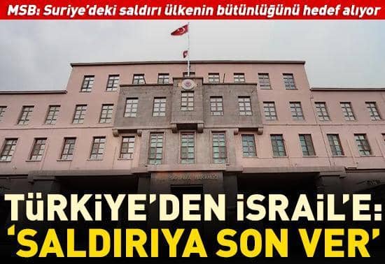 MSB: Suriye’deki saldırı ülkenin bütünlüğünü hedef alıyor