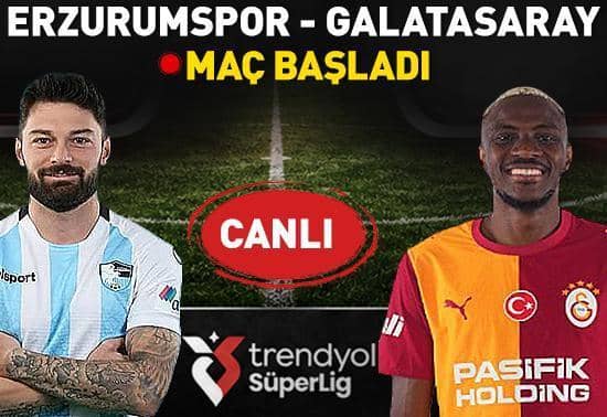 Erzurumspor FK – Galatasaray Canlı