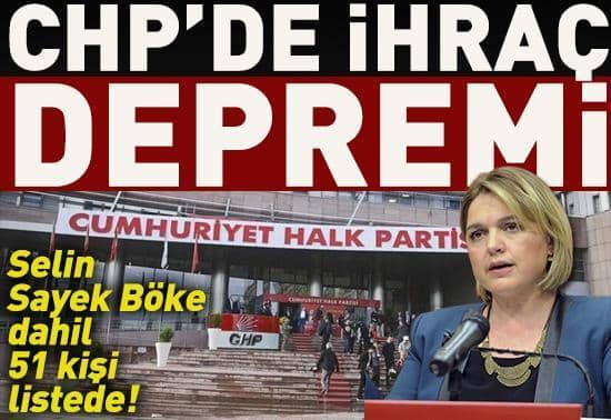 SON DAKİKA | CHPde deprem 51 isim kesin ihraç talebiyle disipline sevk edildi
