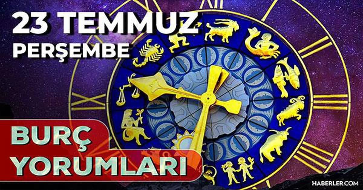 23 Temmuz 2026 burç yorumları! Kova, Boğa, Koç burcu yorumu... AŞK, EVLİLİK, SAĞLIK yorumları ne diyor? 23 Temmuz 2026 burç yorumları! Kova, Boğa, Koç burcu yorumu... AŞK, EVLİLİK, SAĞLIK yorumları ne diyor?