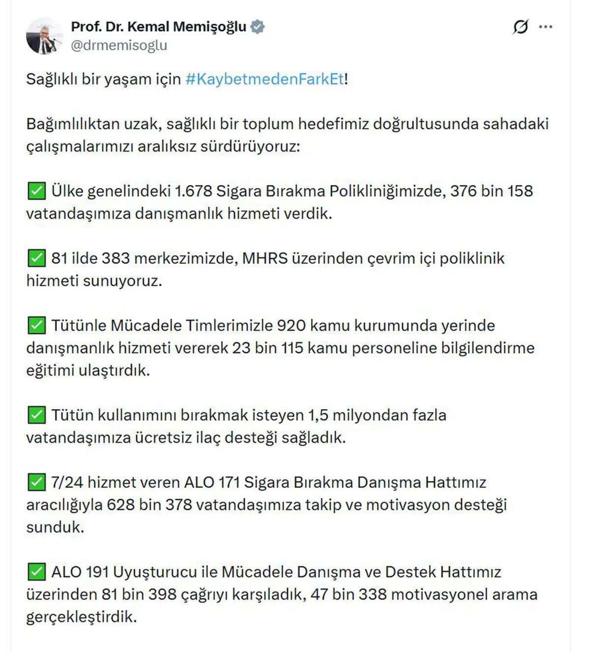 Bakan Memişoğlu: Tütün kullanımını bırakmak isteyen 1,5 milyondan fazla kişiye ücretsiz ilaç desteği sağladık Bakan Memişoğlu: Tütün kullanımını bırakmak isteyen 1,5 milyondan fazla kişiye ücretsiz ilaç desteği sağladık