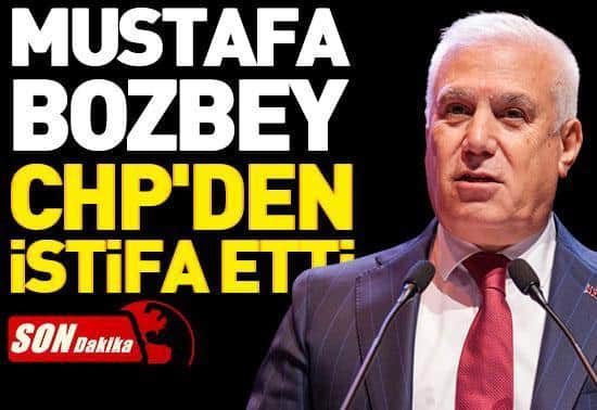Mustafa Bozbey CHPden istifa etti Mustafa Bozbey CHPden istifa etti