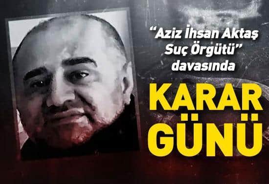 ‘Aziz İhsan Suç Örgütü’ davasında kritik gün: Karar açıklanacak ‘Aziz İhsan Suç Örgütü’ davasında kritik gün: Karar açıklanacak
