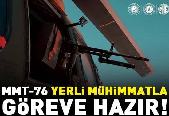MMT-76 yerli mühimmatla göreve hazır MMT-76 yerli mühimmatla göreve hazır