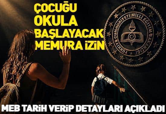 MEB açıkladı Kamuda çalışan velilere 7-11 Eylül tarihlerinde günde 3 saat izin MEB açıkladı Kamuda çalışan velilere 7-11 Eylül tarihlerinde günde 3 saat izin