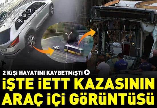 2 kişinin öldüğü İETT otobüsü kazasına ait yeni görüntü 2 kişinin öldüğü İETT otobüsü kazasına ait yeni görüntü