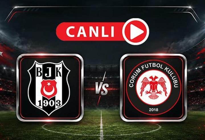 Beşiktaş - Çorum FK Maçı Canlı Anlatım | Kartal, 3 puan istiyor Beşiktaş - Çorum FK Maçı Canlı Anlatım | Kartal, 3 puan istiyor