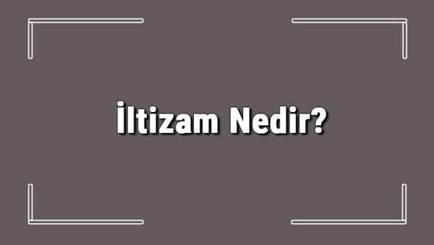 İltizam Nedir? İltizam Sistemi Zararları Ve Sonuçları Hakkında Bilgi İltizam Nedir? İltizam Sistemi Zararları Ve Sonuçları Hakkında Bilgi