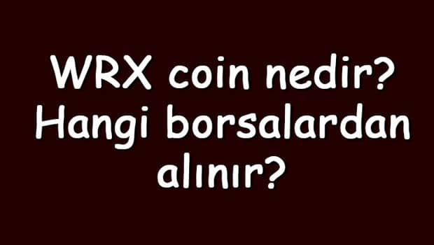 WRX coin nedir? Hangi borsalardan alınır? WazirX ne zaman çıktı? Ne iş yapar? WRX coin nedir? Hangi borsalardan alınır? WazirX ne zaman çıktı? Ne iş yapar?