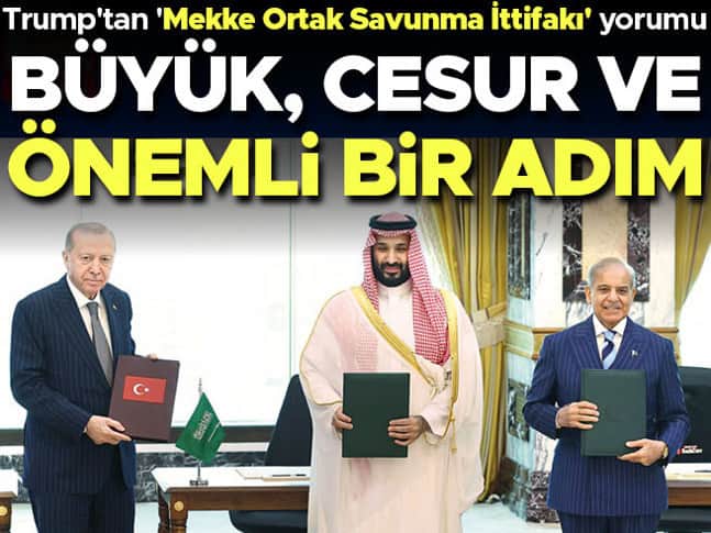 Trumptan Mekke Anlaşması yorumu: Büyük, cesur ve önemli bir adım Trumptan Mekke Anlaşması yorumu: Büyük, cesur ve önemli bir adım