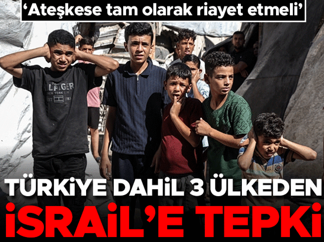 Türkiye, Mısır ve Katardan İsrailin Gazze Şeridindeki son saldırılarına tepki Türkiye, Mısır ve Katardan İsrailin Gazze Şeridindeki son saldırılarına tepki