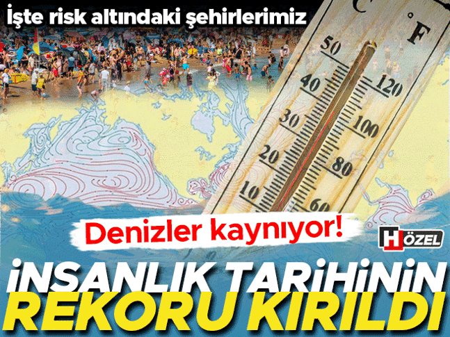 Okyanus sıcaklıklarında insanlık tarihinin rekoru kırıldı! Türkiye denizlerini ve kıyılarını ne bekliyor? İşte risk altındaki şehirlerimiz Okyanus sıcaklıklarında insanlık tarihinin rekoru kırıldı! Türkiye denizlerini ve kıyılarını ne bekliyor? İşte risk altındaki şehirlerimiz