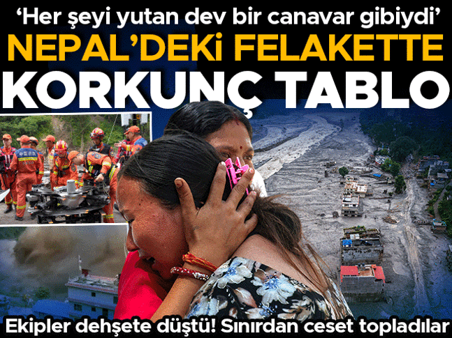 Nepaldeki felakette korkunç tablo! Ekipler dehşete düştü... Her şeyi yutan dev bir canavar gibiydi Nepaldeki felakette korkunç tablo! Ekipler dehşete düştü... Her şeyi yutan dev bir canavar gibiydi