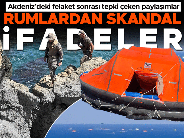 Akdenizdeki felaket sonrası Rumlardan skandal ifadeler Akdenizdeki felaket sonrası Rumlardan skandal ifadeler