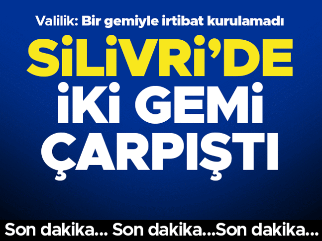 Silivri açıklarında 2 gemi çarpıştı: Arama kurtarma çalışmaları sürüyor! 10 personelle irtibat kurulamıyor Silivri açıklarında 2 gemi çarpıştı: Arama kurtarma çalışmaları sürüyor! 10 personelle irtibat kurulamıyor