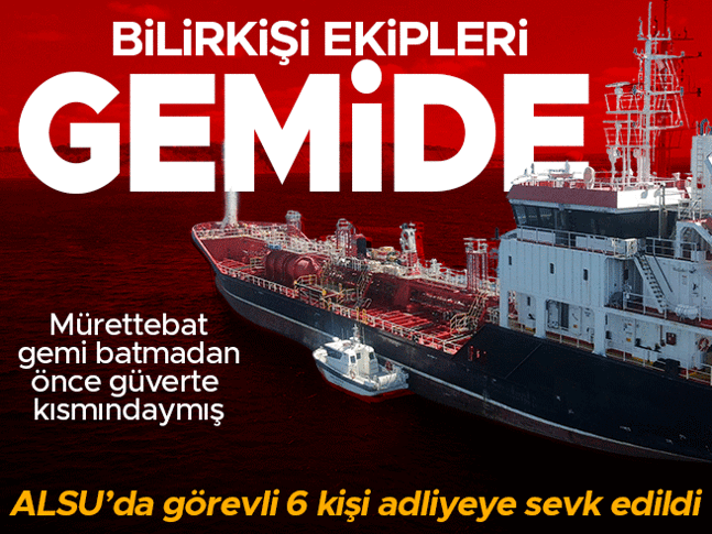 Silivri gemi kazasında yeni gelişme: ALSUdaki 9 kişi hakkında soruşturma başladı! Başsavcılıktan dikkat çeken önlem Silivri gemi kazasında yeni gelişme: ALSUdaki 9 kişi hakkında soruşturma başladı! Başsavcılıktan dikkat çeken önlem