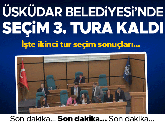Üsküdar Belediyesinde başkanvekili seçimi 3. tura kaldı Üsküdar Belediyesinde başkanvekili seçimi 3. tura kaldı