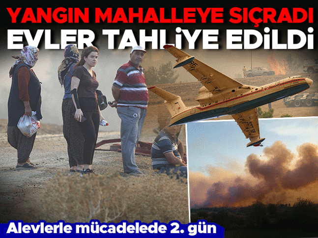 Adanadaki orman yangını yayılıyor! Alevler mahallelere sıçradı, evler tahliye ediliyor Adanadaki orman yangını yayılıyor! Alevler mahallelere sıçradı, evler tahliye ediliyor