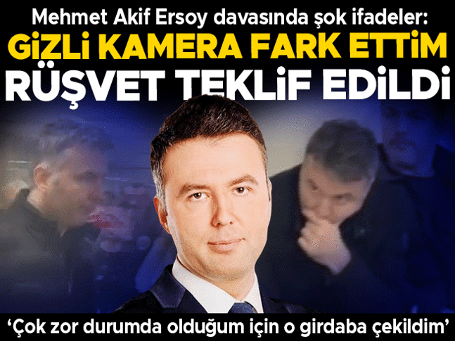 Mehmet Akif Ersoy ilk kez hakim karşısında! Duruşmada dikkat çeken ifadeler: Ofisindeki gizli kamerayı fark ettim Mehmet Akif Ersoy ilk kez hakim karşısında! Duruşmada dikkat çeken ifadeler: Ofisindeki gizli kamerayı fark ettim