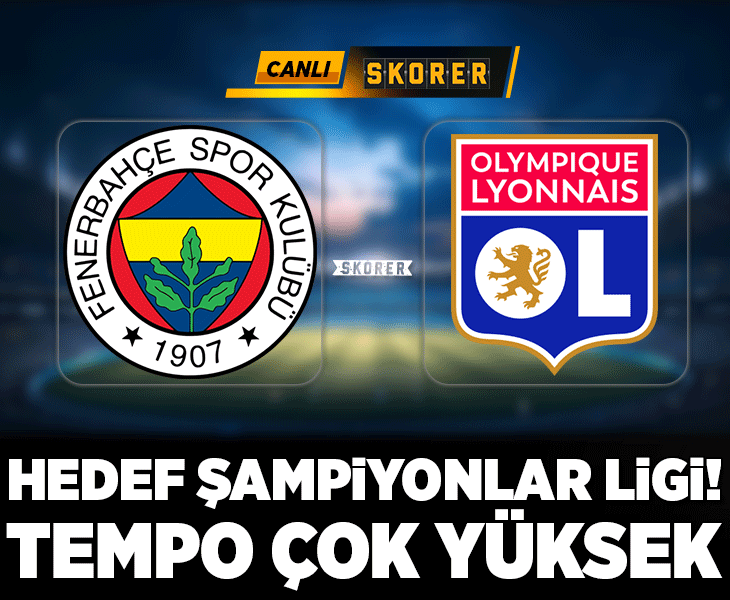 Fenerbahçe, Şampiyonlar Ligi yolunda! Konuk Olimpik Lyon Fenerbahçe, Şampiyonlar Ligi yolunda! Konuk Olimpik Lyon