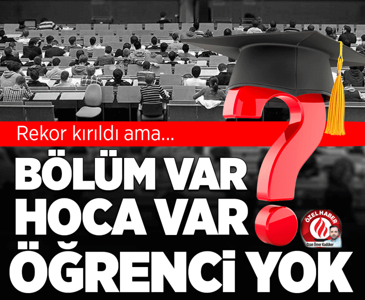 Hayalet bölümler, sıfır çeken programlar! Bölüm var öğrenci yok Hayalet bölümler, sıfır çeken programlar! Bölüm var öğrenci yok