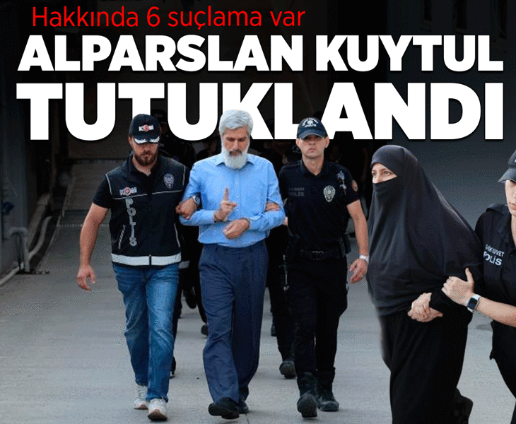 Son dakika: Alparslan Kuytul ve eşi için karar verildi Son dakika: Alparslan Kuytul ve eşi için karar verildi