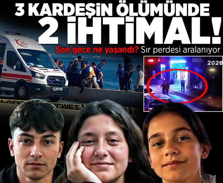 Kocaeli’de 3 kardeşin gizemli ölümünde 2 ihtimal! Kocaeli’de 3 kardeşin gizemli ölümünde 2 ihtimal!