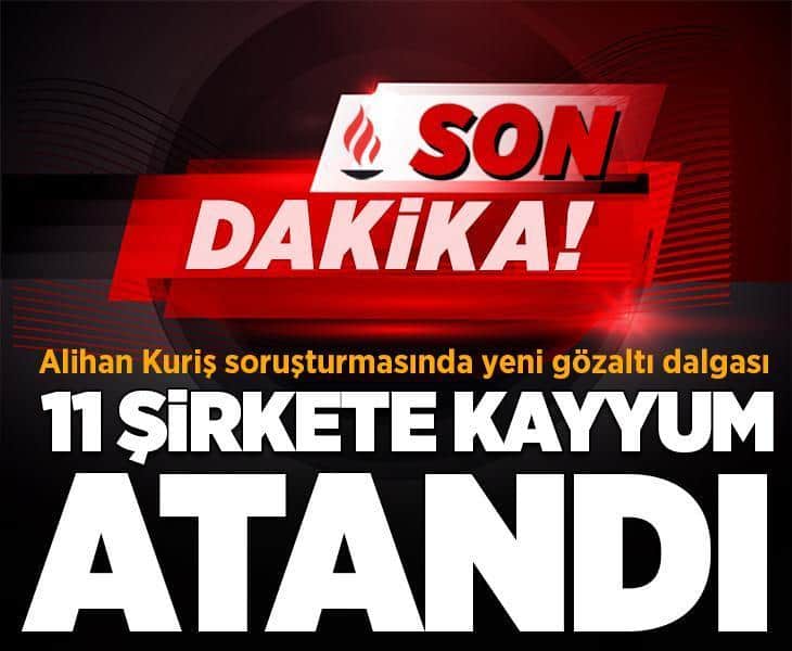 Son dakika... Alihan Kuriş suç örgütüne 3. dalga operasyonu Son dakika... Alihan Kuriş suç örgütüne 3. dalga operasyonu