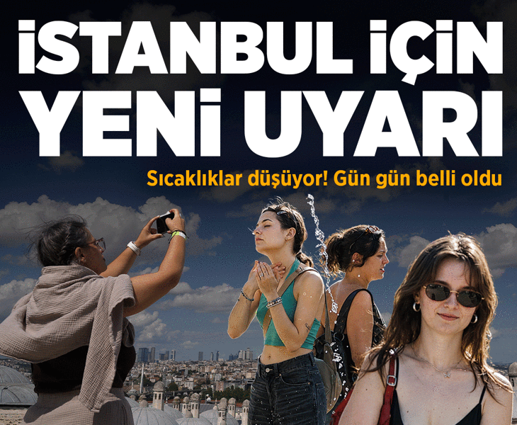 İstanbul'da hava durumu için yeni tahmin! Sıcaklıklar değişiyor: Gün gün belli oldu İstanbul'da hava durumu için yeni tahmin! Sıcaklıklar değişiyor: Gün gün belli oldu