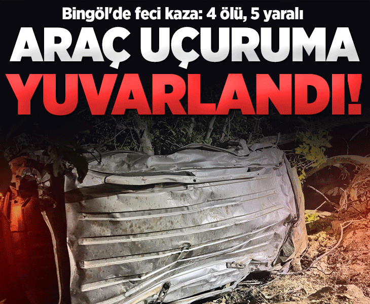 Bingöl'de feci kaza! Hafif ticari araç uçuruma yuvarlandı: 4 ölü, 5 yaralı Bingöl'de feci kaza! Hafif ticari araç uçuruma yuvarlandı: 4 ölü, 5 yaralı