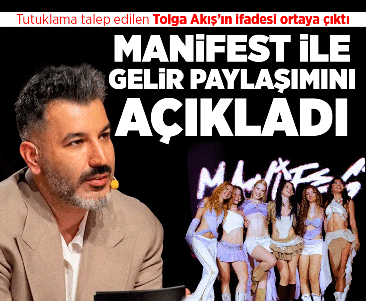 Manifes'in kurucusu Tolga Akış'ın ifadesi ortaya çıktı Manifes'in kurucusu Tolga Akış'ın ifadesi ortaya çıktı