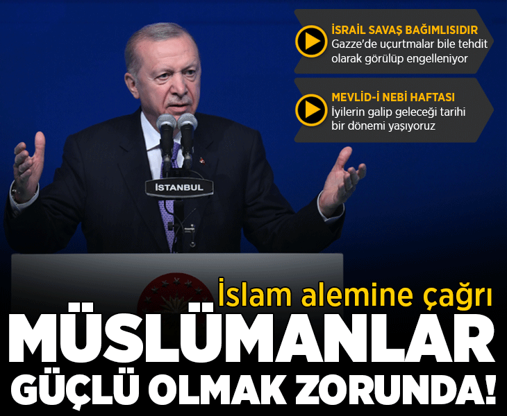 Cumhurbaşkanı Erdoğan'dan Mevlid-i Nebi Haftası Programı'nda önemli açıklamalar Cumhurbaşkanı Erdoğan'dan Mevlid-i Nebi Haftası Programı'nda önemli açıklamalar