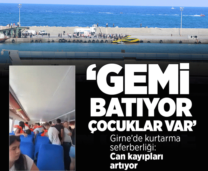 Son dakika... Girne açıklarında 279 kişinin bulunduğu yolcu gemisi battı! Son dakika... Girne açıklarında 279 kişinin bulunduğu yolcu gemisi battı!