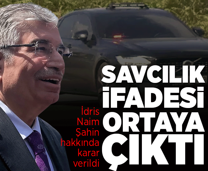 Eski İçişleri Bakanı Şahin’in savcılık ifadesi ortaya çıktı Eski İçişleri Bakanı Şahin’in savcılık ifadesi ortaya çıktı