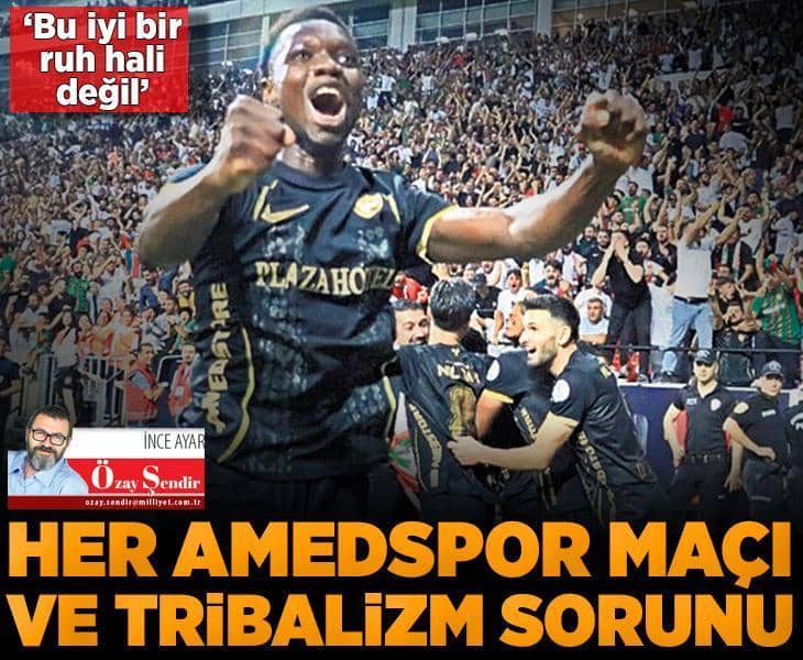 Her Amedspor maçı ve tribalizm sorunu Her Amedspor maçı ve tribalizm sorunu